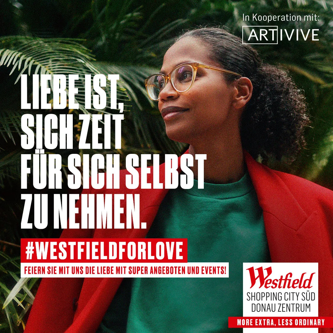 Westfield for Love campaign post: woman in a red coat, text Liebe ist, sich Zeit für sich selbst zu nehmen, with Artivive